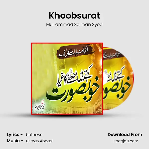 Khoobsurat - Muhammad Salman Syed mp3 song