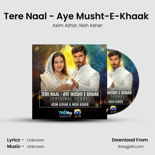 Tere Naal - Aye Musht-E-Khaak (Original Score) mp3 song