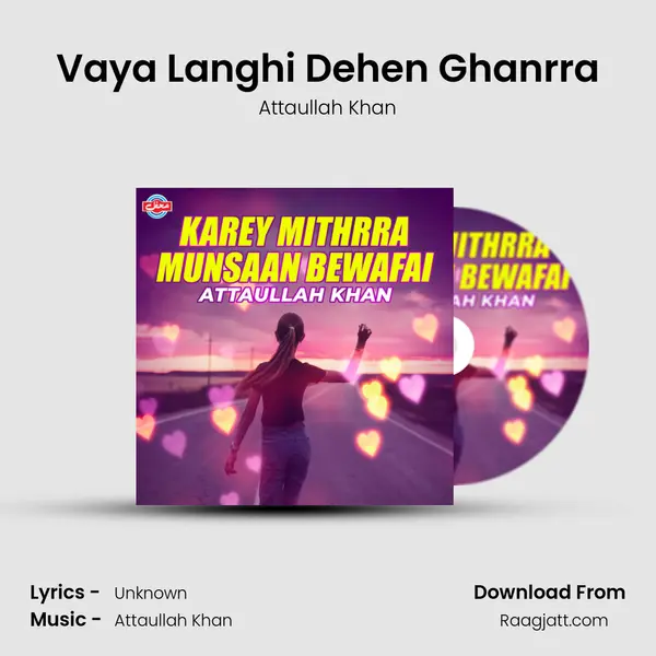 Vaya Langhi Dehen Ghanrra - Attaullah Khan album cover 