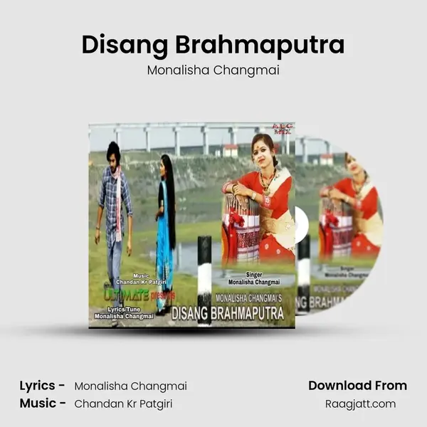 Disang Brahmaputra - Monalisha Changmai album cover 