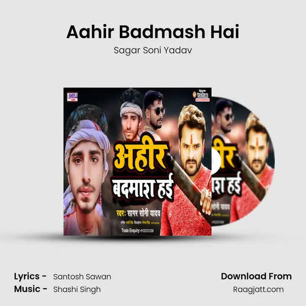 Aahir Badmash Hai - Sagar Soni Yadav album cover 