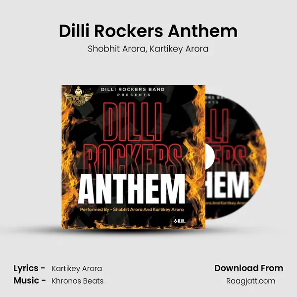 Dilli Rockers Anthem - Shobhit Arora album cover 