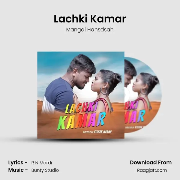 Lachki Kamar mp3 song