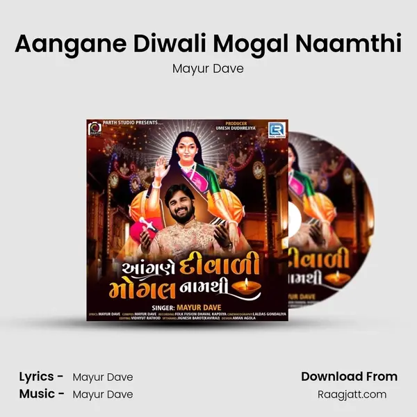 Aangane Diwali Mogal Naamthi mp3 song