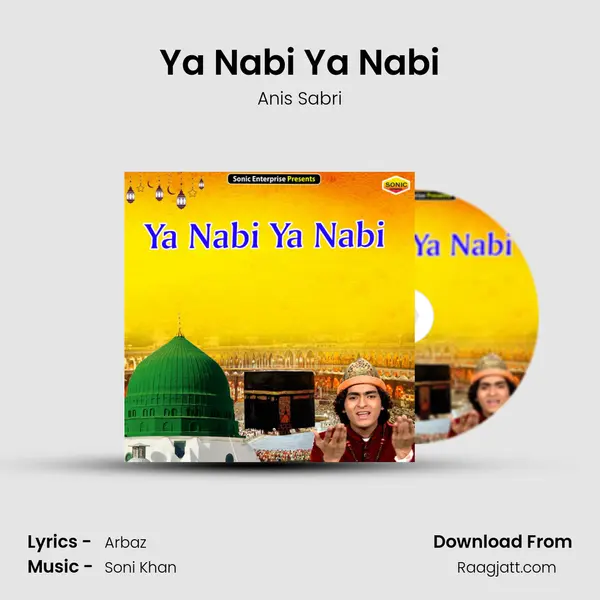 Ya Nabi Ya Nabi mp3 song