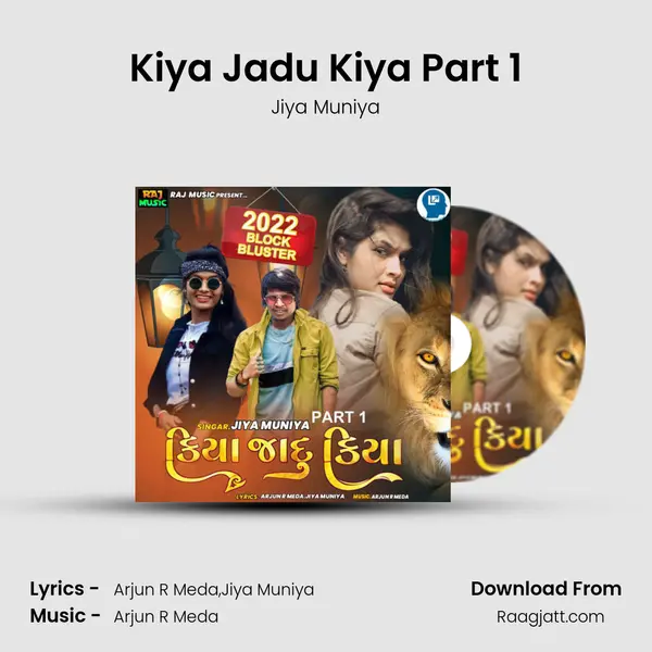 Kiya Jadu Kiya Part 1 mp3 song