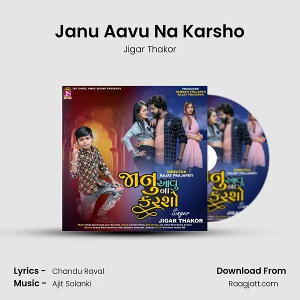 Janu Aavu Na Karsho mp3 song