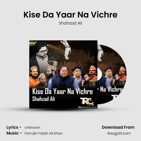 Kise Da Yaar Na Vichre - Shahzad Ali album cover 