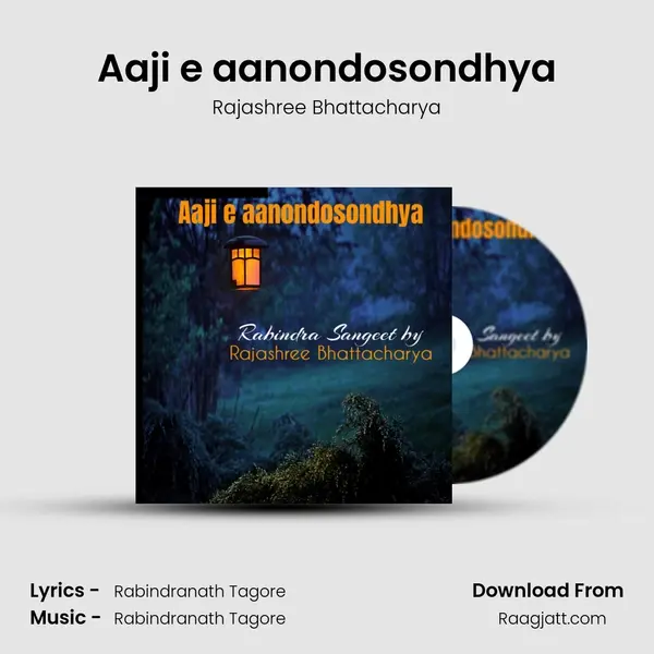 Aaji e aanondosondhya - Rajashree Bhattacharya album cover 