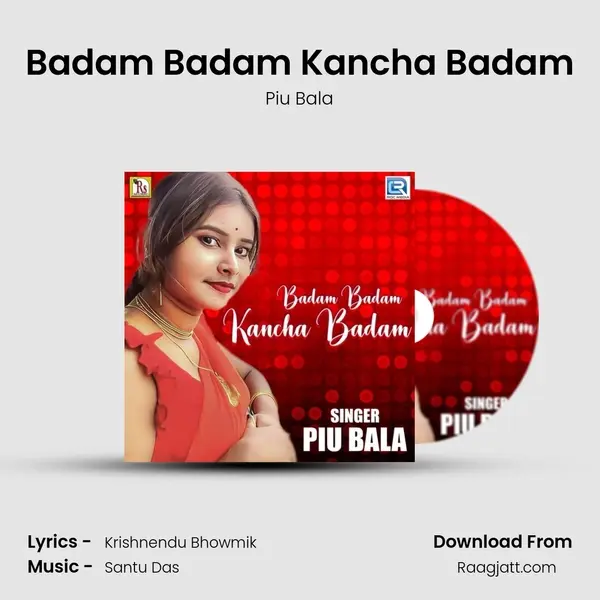 Badam Badam Kancha Badam - Piu Bala album cover 