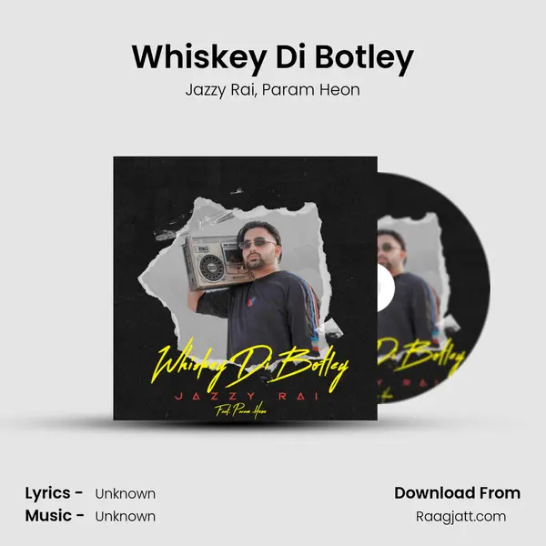 Whiskey Di Botley mp3 song