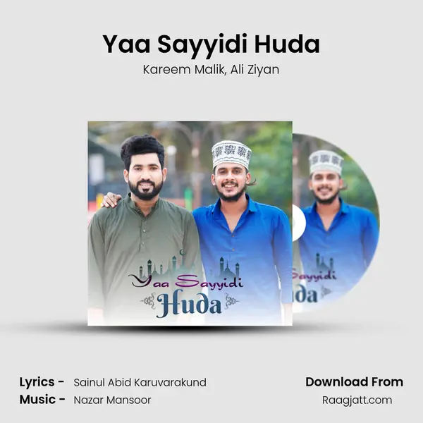 Yaa Sayyidi Huda mp3 song