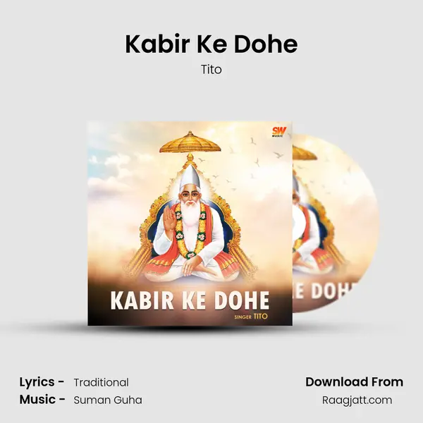 Kabir Ke Dohe mp3 song