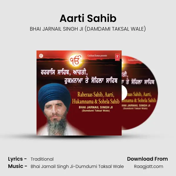 Aarti Sahib - BHAI JARNAIL SINGH JI (DAMDAMI TAKSAL WALE) album cover 