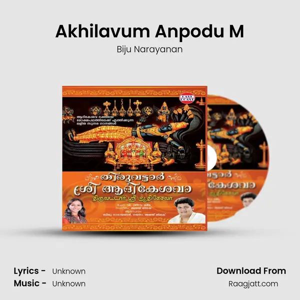 Akhilavum Anpodu M - Biju Narayanan album cover 