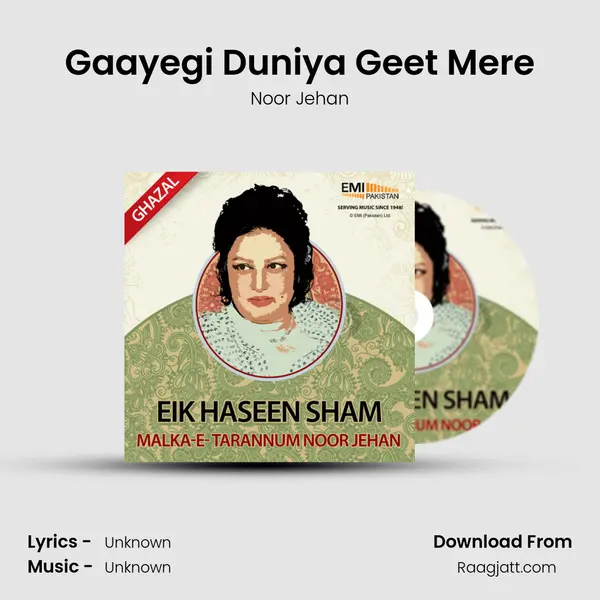 Gaayegi Duniya Geet Mere - Noor Jehan album cover 