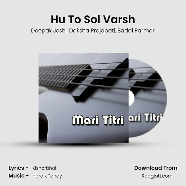 Hu To Sol Varsh mp3 song