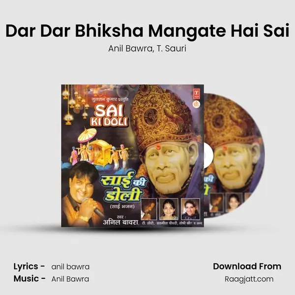 Dar Dar Bhiksha Mangate Hai Sai mp3 song