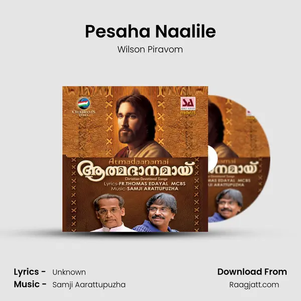 Pesaha Naalile - Wilson Piravom album cover 