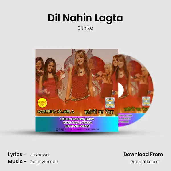 Dil Nahin Lagta - Bithika album cover 