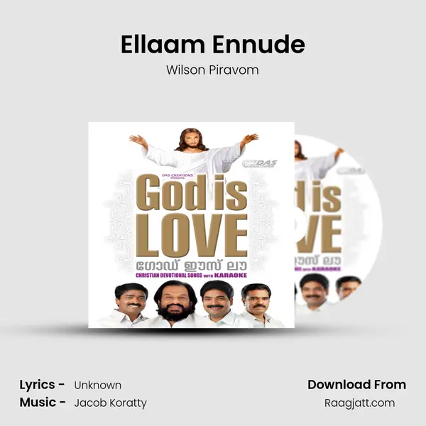 Ellaam Ennude - Wilson Piravom album cover 