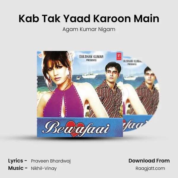 Kab Tak Yaad Karoon Main mp3 song