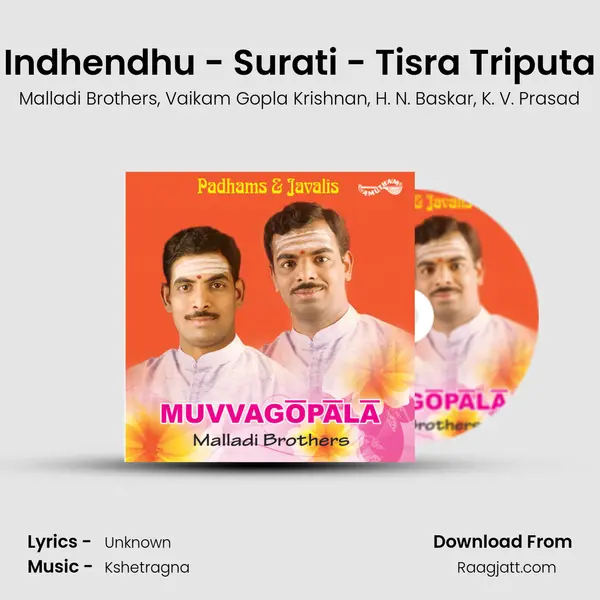 Indhendhu - Surati - Tisra Triputa mp3 song