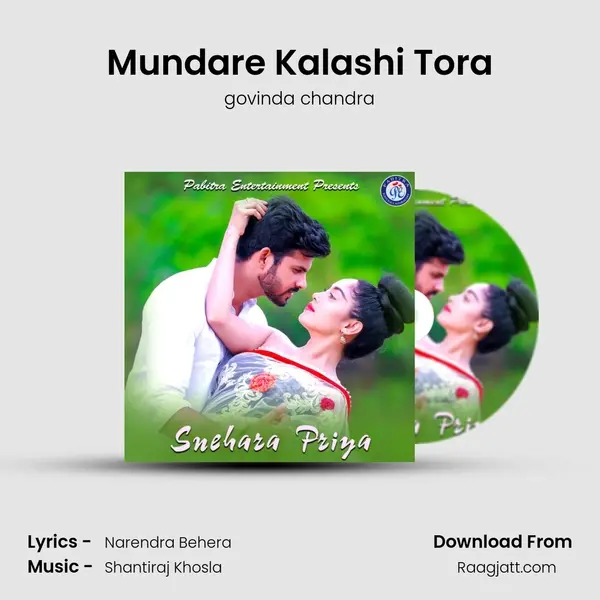 Mundare Kalashi Tora mp3 song