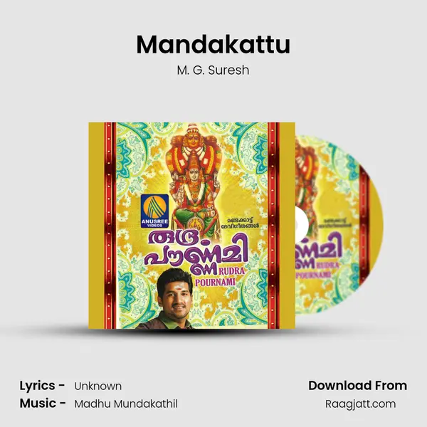 Mandakattu mp3 song