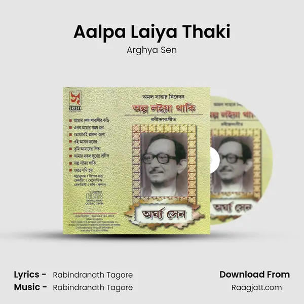 Aalpa Laiya Thaki - Arghya Sen album cover 