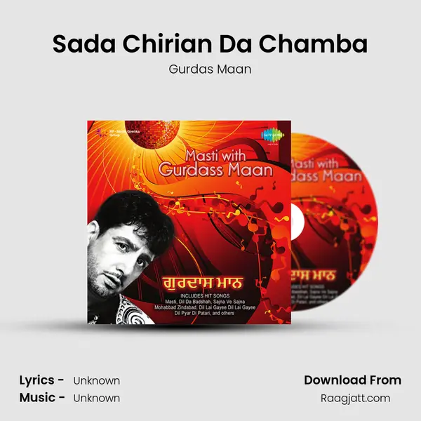 Sada Chirian Da Chamba - Gurdas Maan album cover 