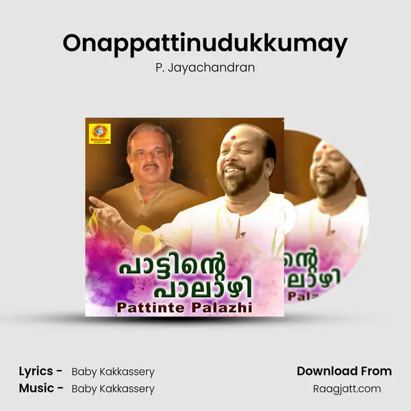 Onappattinudukkumay - P. Jayachandran album cover 