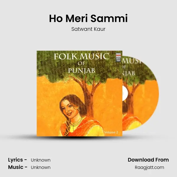 Ho Meri Sammi - Satwant Kaur album cover 