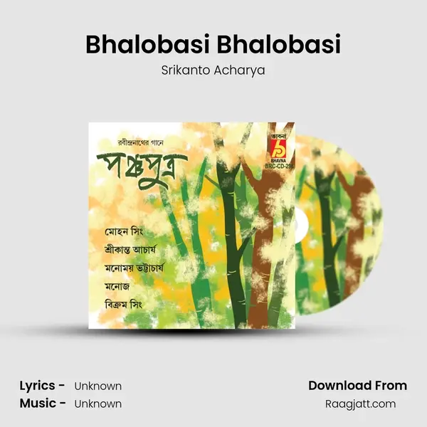 Bhalobasi Bhalobasi - Srikanto Acharya album cover 