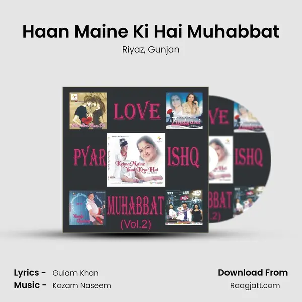 Haan Maine Ki Hai Muhabbat mp3 song