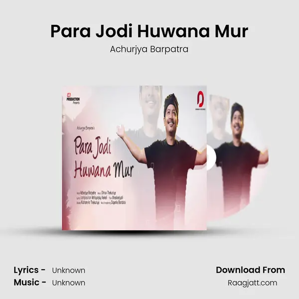 Para Jodi Huwana Mur - Achurjya Barpatra album cover 