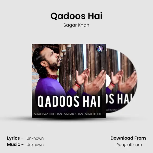 Qadoos Hai - Sagar Khan album cover 