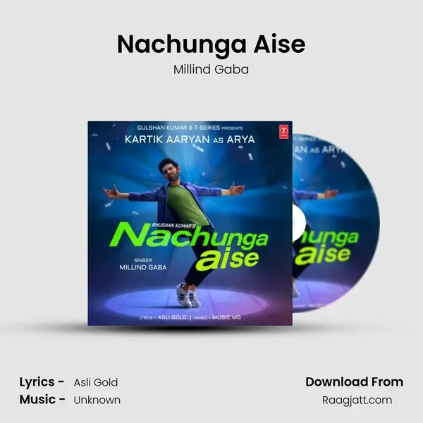 Nachunga Aise - Millind Gaba album cover 