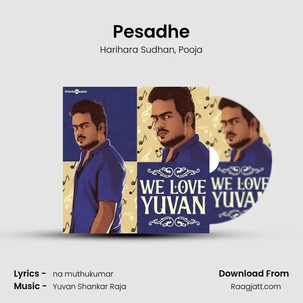 Pesadhe mp3 song