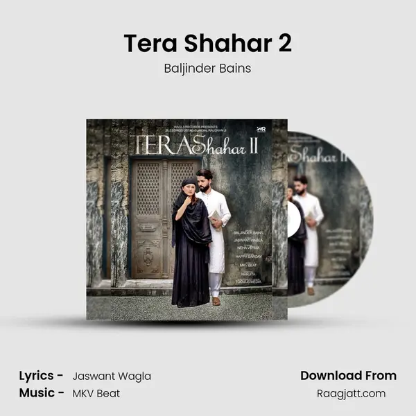 Tera Shahar 2 mp3 song