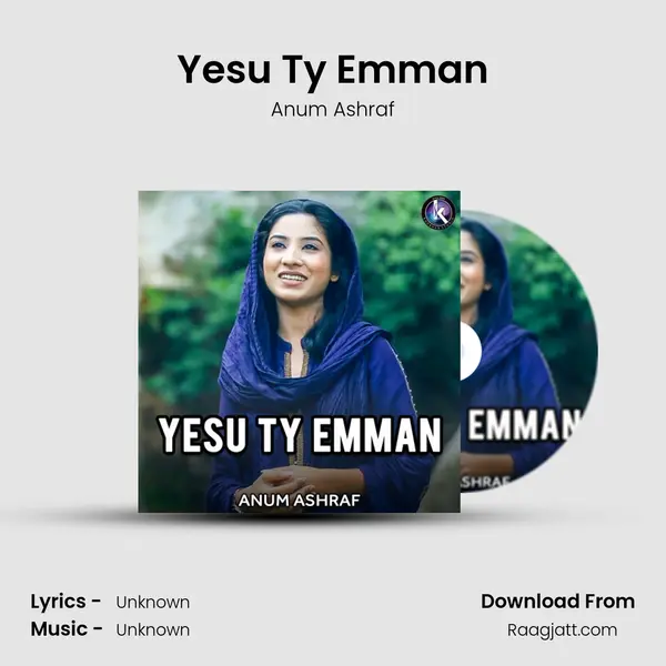 Yesu Ty Emman - Anum Ashraf album cover 