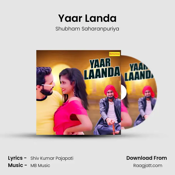 Yaar Landa mp3 song