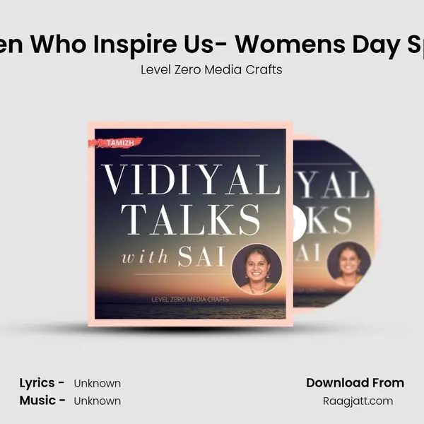 Women Who Inspire Us- Women's Day Special mp3 song