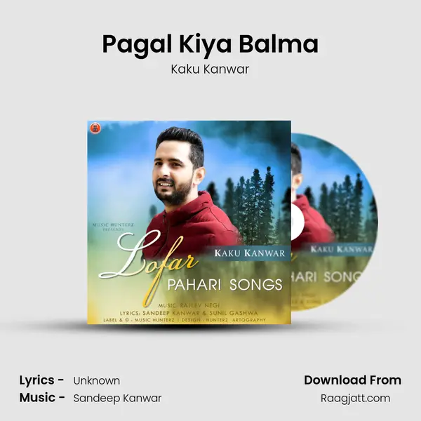 Pagal Kiya Balma - Kaku Kanwar album cover 