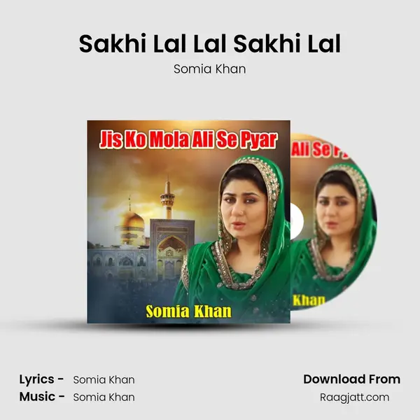 Sakhi Lal Lal Sakhi Lal - Somia Khan album cover 