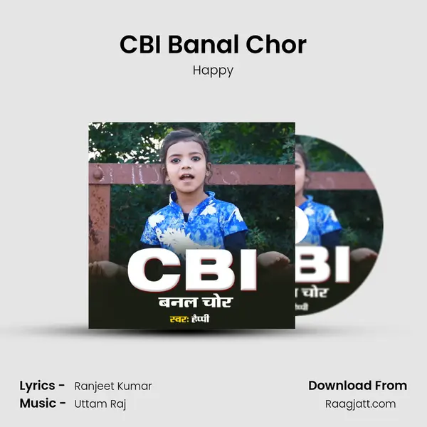 CBI Banal Chor mp3 song