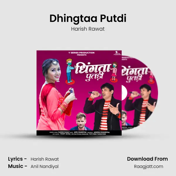 Dhingtaa Putdi mp3 song