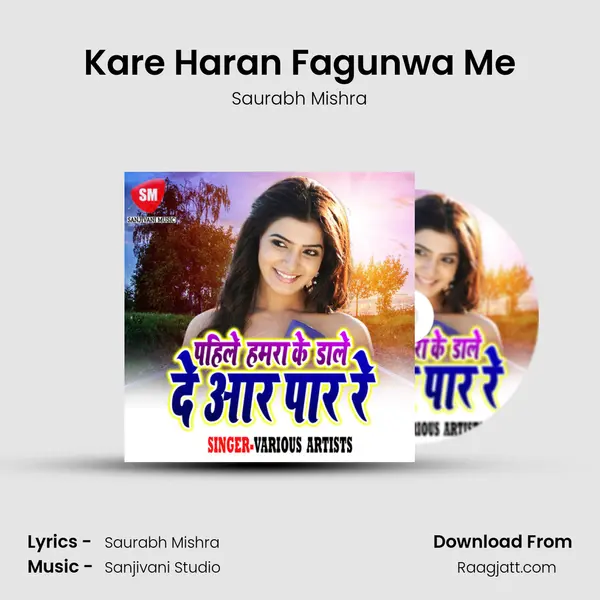 Kare Haran Fagunwa Me - Saurabh Mishra album cover 