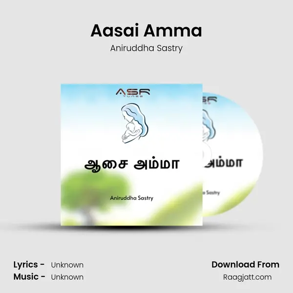 Aasai Amma mp3 song