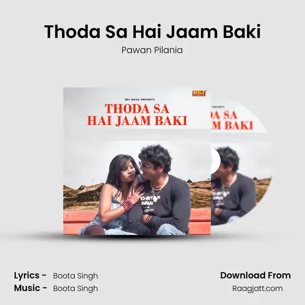 Thoda Sa Hai Jaam Baki - Pawan Pilania album cover 